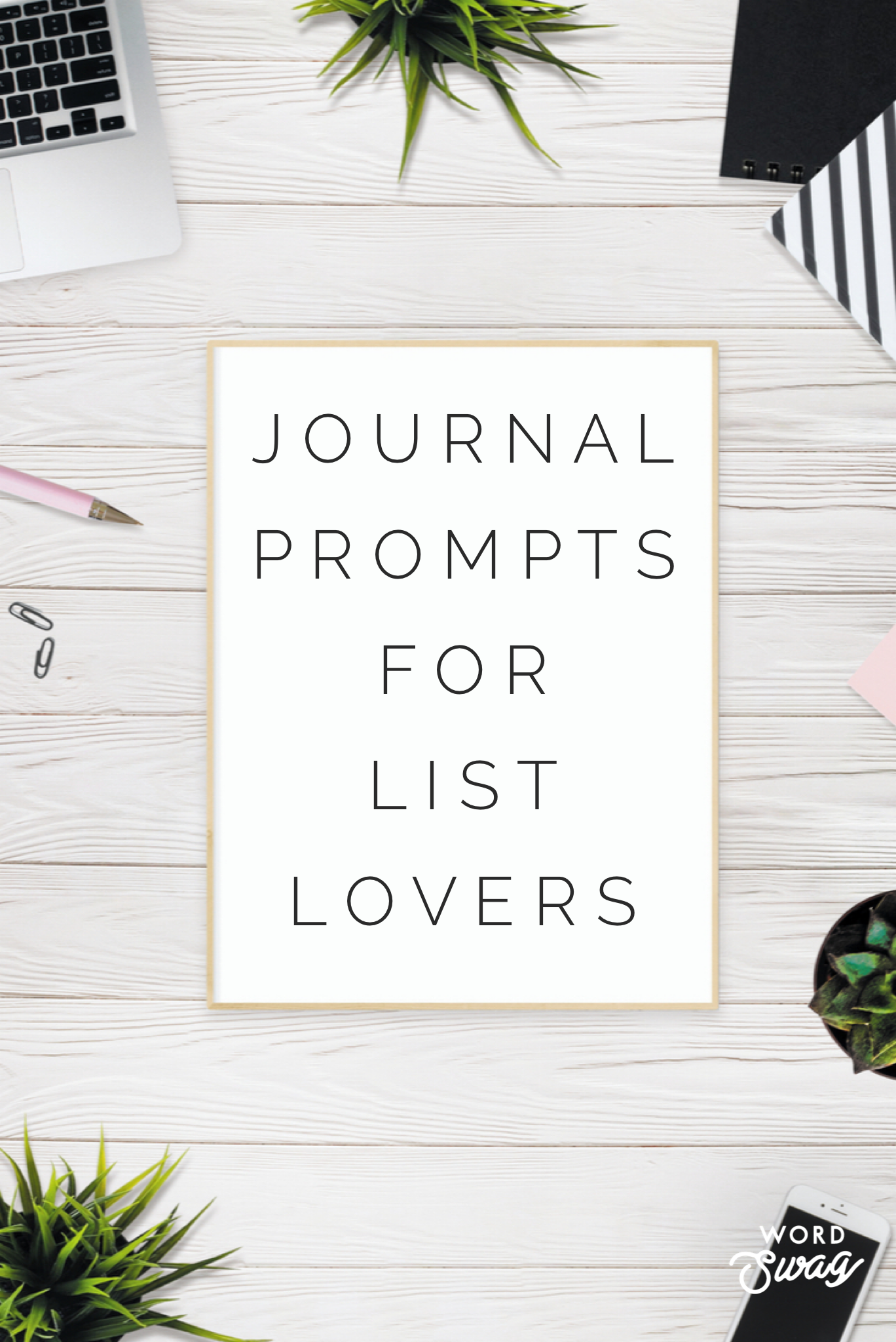 Journal prompts for List lovers