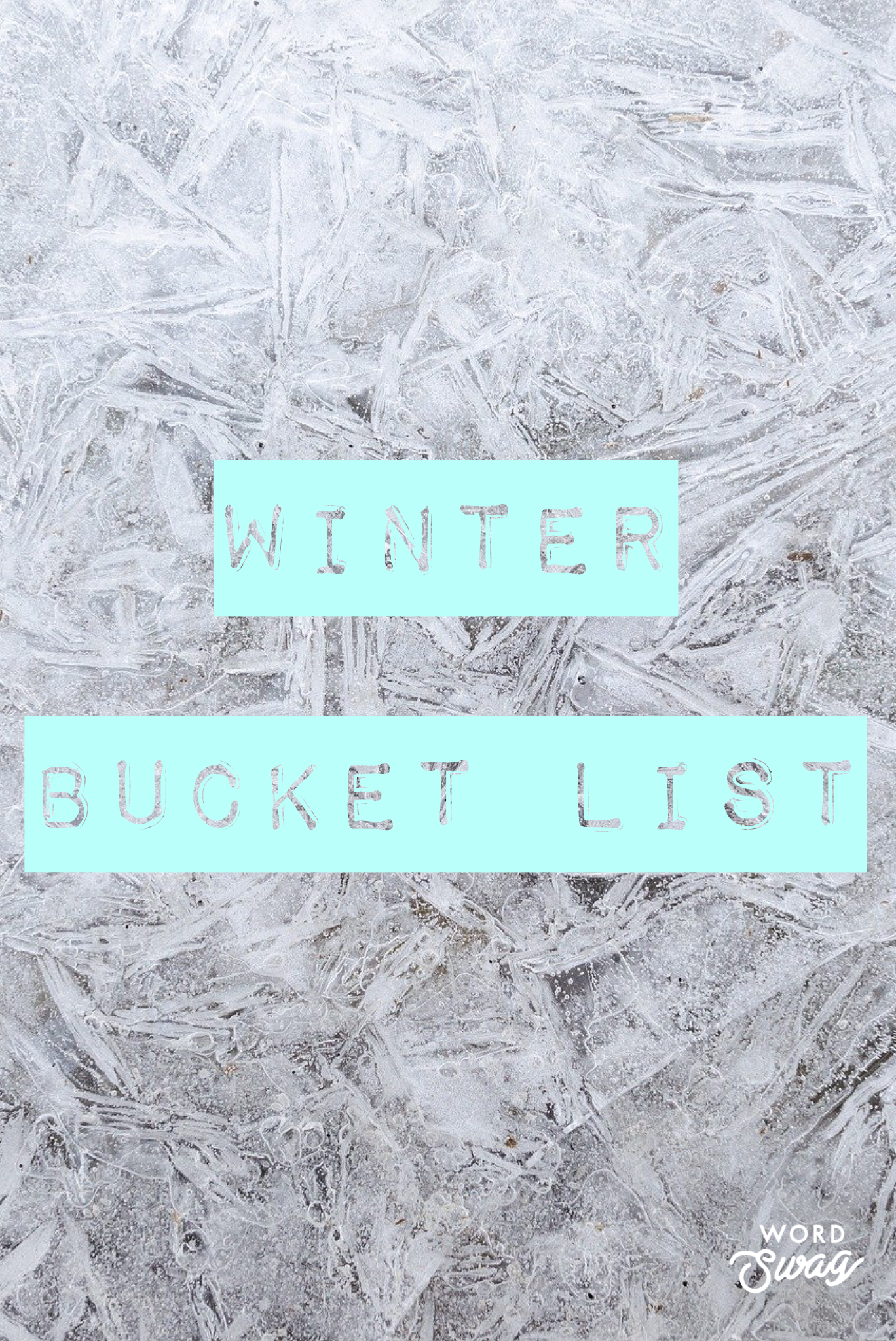 Our Winter bucket list