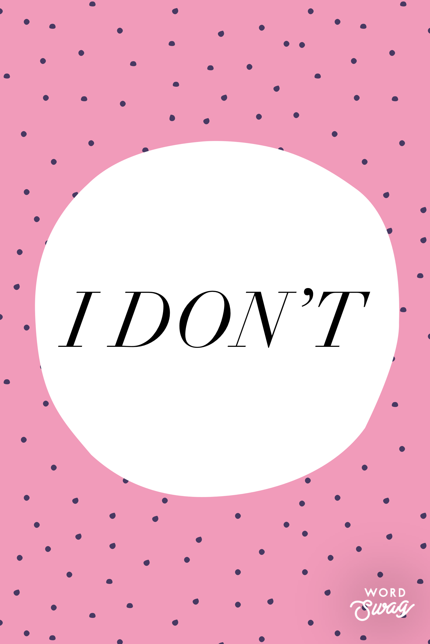 I don't list