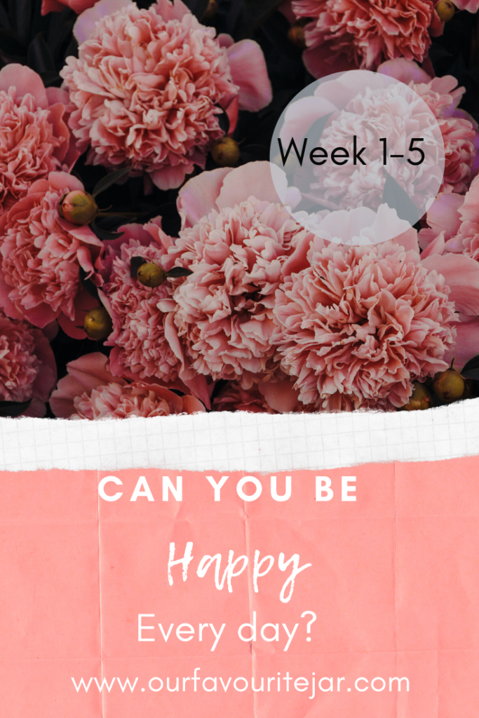 Can you be happy every day?