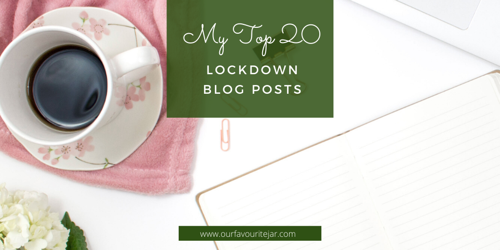 Top 20 Lockdown blog posts