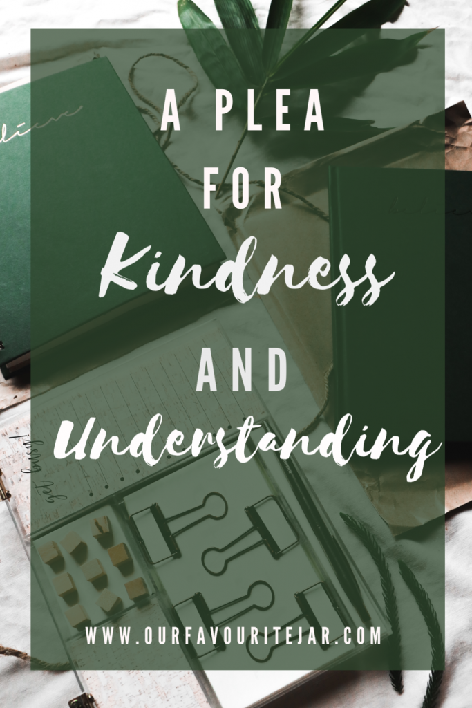 During this time of crisis and uncertainty, we are all struggling, but today I'm here with a plea for kindness and understanding