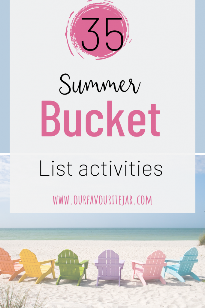 35 Summer Bucket List activities